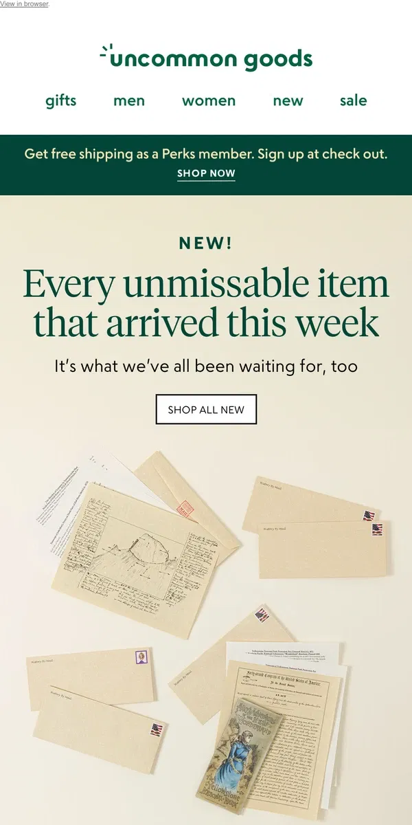 Email from Uncommon Goods. This week’s NEWest items