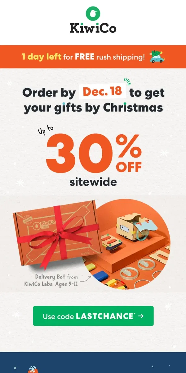 Email from KiwiCo. Save up to $120 (and Christmas morning) 🎄