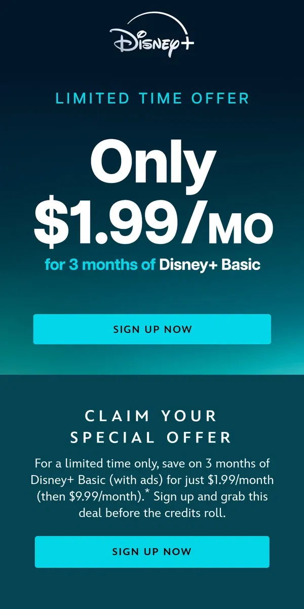 Email from Disney Plus. Only $1.99/mo for 3 months of Disney+ Basic