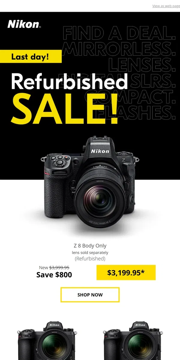 Email from Nikon. Last Chance! Refurbished Sale Ends TODAY