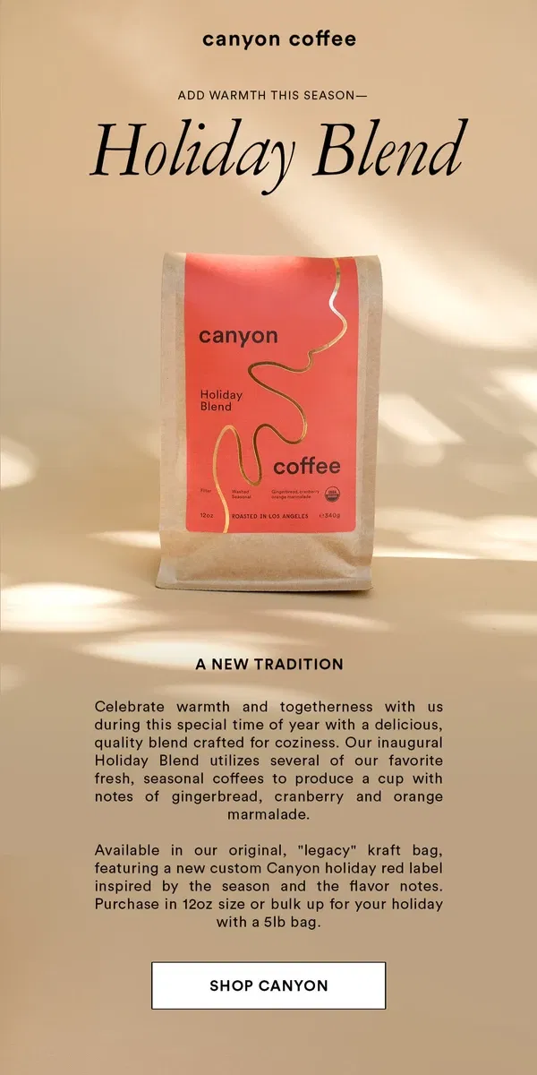 Email from Canyon Coffee. Introducing: The Holiday Blend