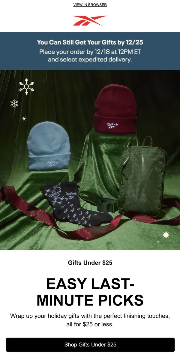 Email from Reebok. Perfect last-minute gifts $25 and under