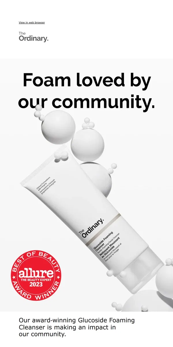 Email from The Ordinary. Our Award-Winning Cleanser.