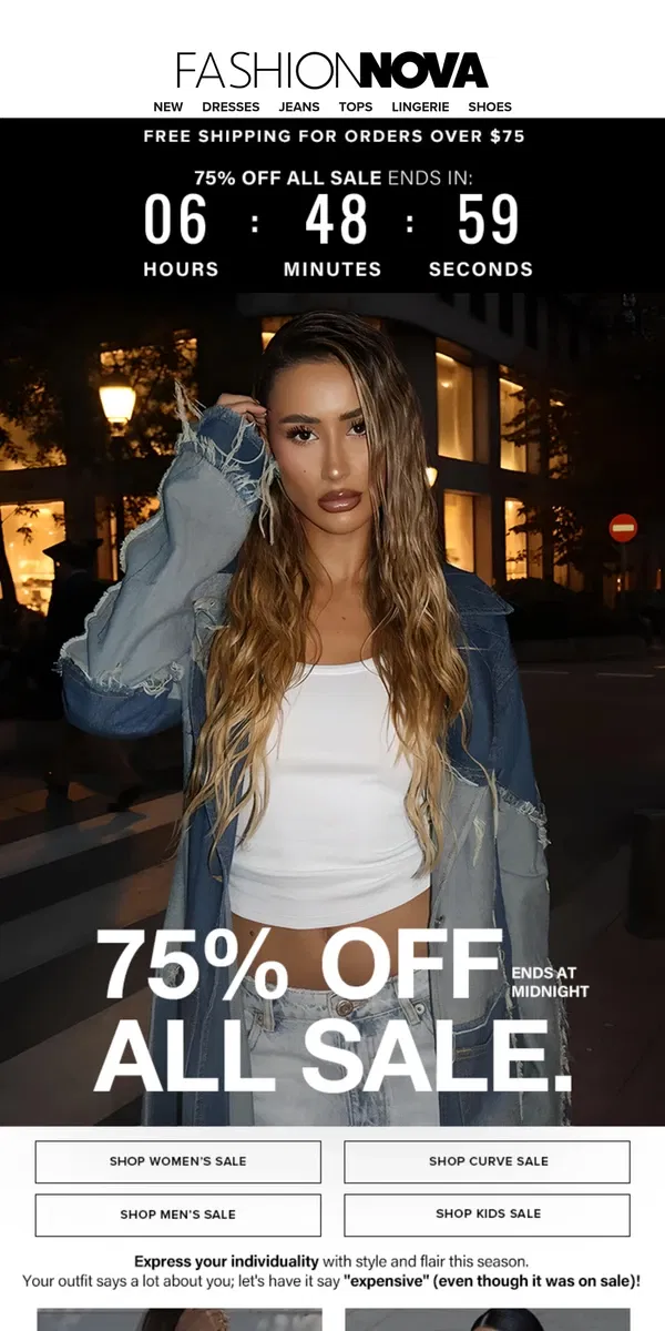 Email from Fashion Nova. 75% Off All Sale TODAY ONLY!🤑