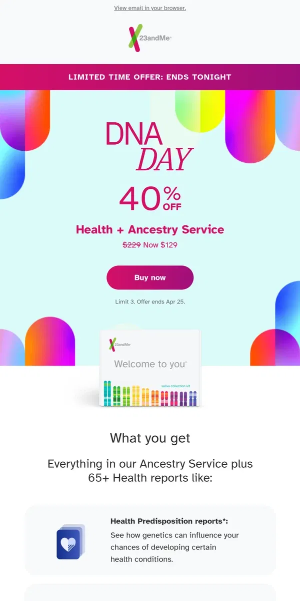 Email from 23andMe. Limited time: DNA Day offer