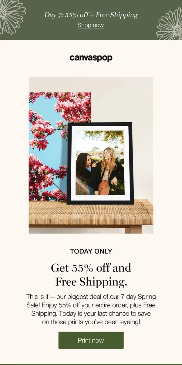 Email from Canvaspop. Last chance to catch our biggest and best offer of the week! ⭐