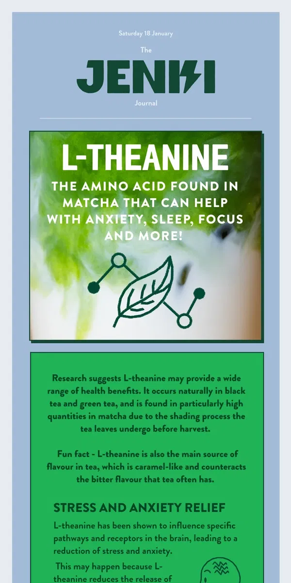 Email from JENKI. What is L-Theanine?! 🍵🧘‍♀️ Matcha's #1 Superpower!