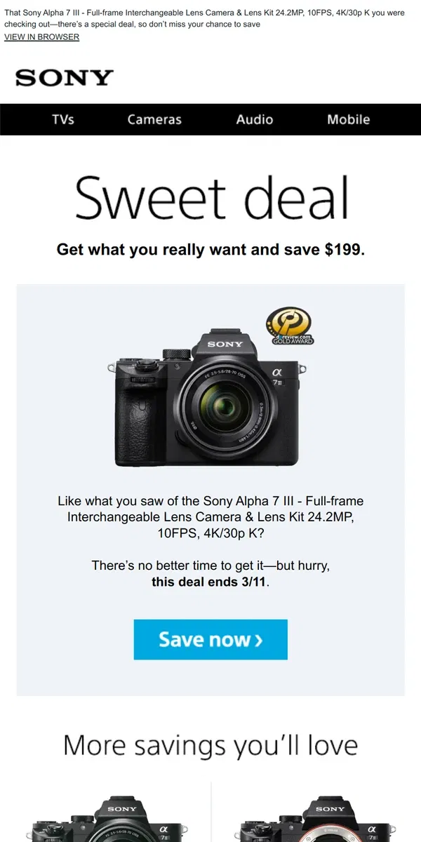 Email from Sony. You Saw It, You Loved It, Now Get It | Plus, Save $199