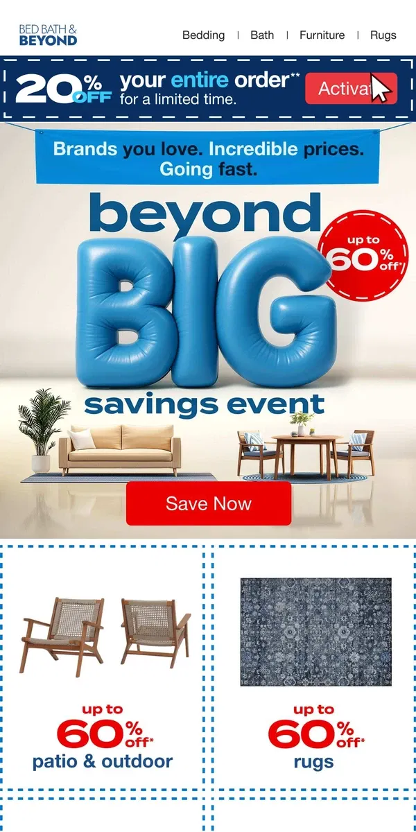 Email from Bed Bath & Beyond. Up to 60% off BEYOND BIG deals are here 🔷