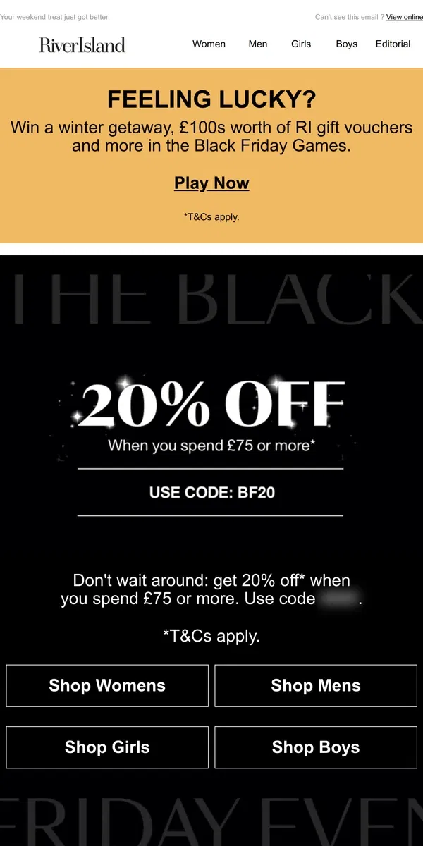 Email from River Island. 🔔 Don't forget! Get 20% off for Black Friday.