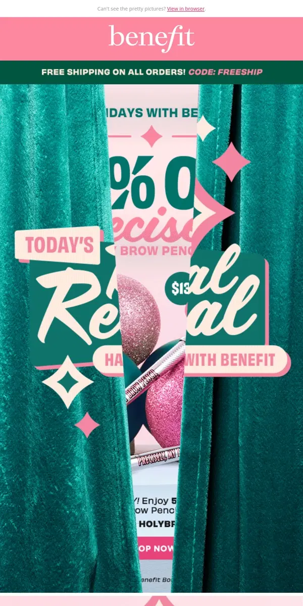 Email from Benefit Cosmetics. Ends tonight! 🌙 50% OFF Precisely, My Brow Pencil