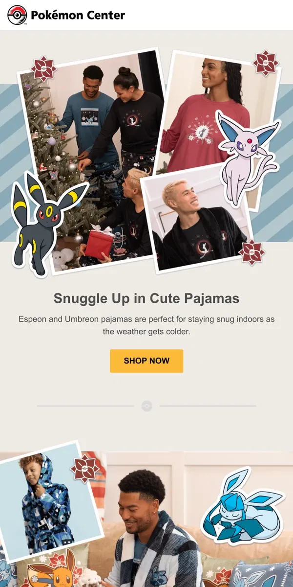 Email from Pokémon. Stay Comfy with Pokémon PJ’s 🤗