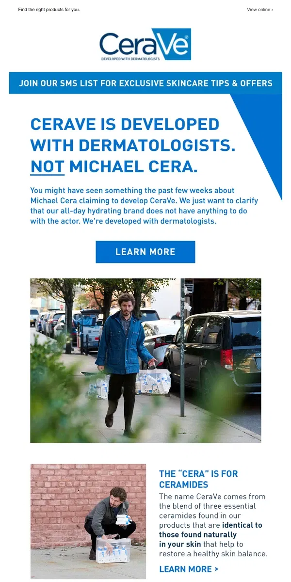 Email from CeraVe. We Were NOT Developed by Michael Cera.