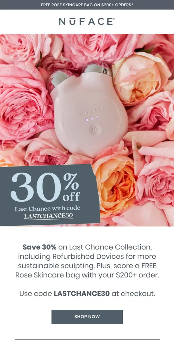 Email from NuFACE. ICYMI: We're giving you 30% OFF Last Chance