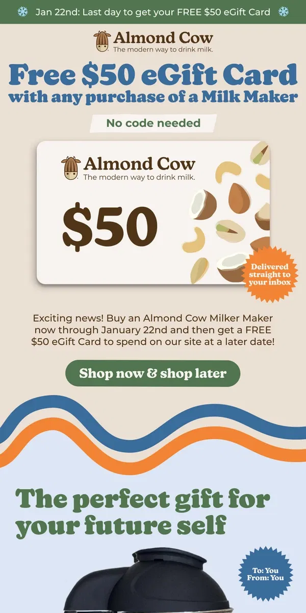 Email from Almond Cow. Want $50 to shop at Almond Cow? 🤑