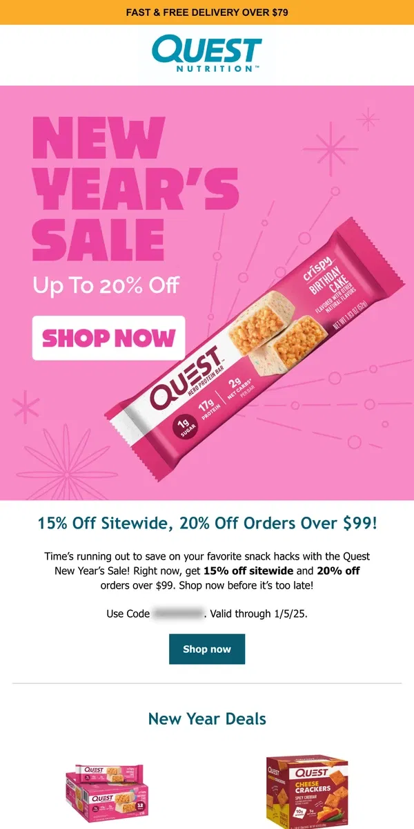 Email from Quest Nutrition. Up to 20% off happening now!