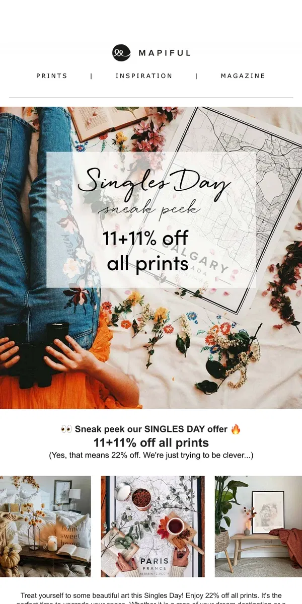 Email from Mapiful. Sneak peek 👀 our Singles Day offer 🔥