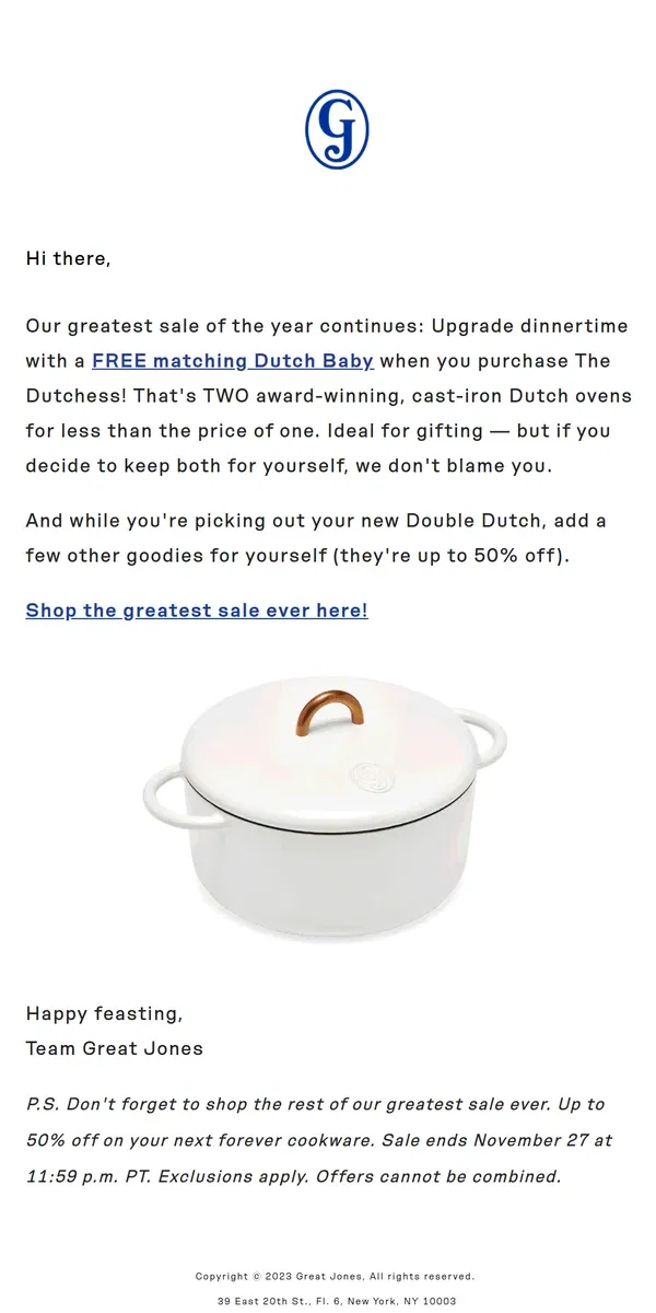 Email from Great Jones. Free Dutch Baby is back + Up to 50% off