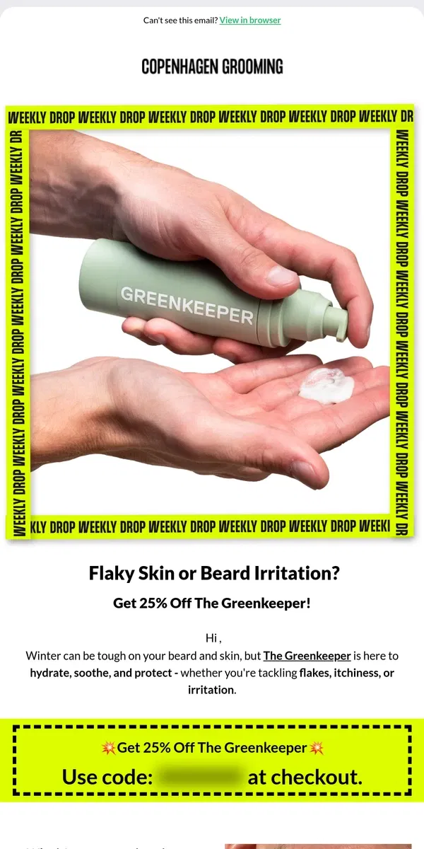 Email from Copenhagen Grooming. 🚨 25% Off The Greenkeeper🚨