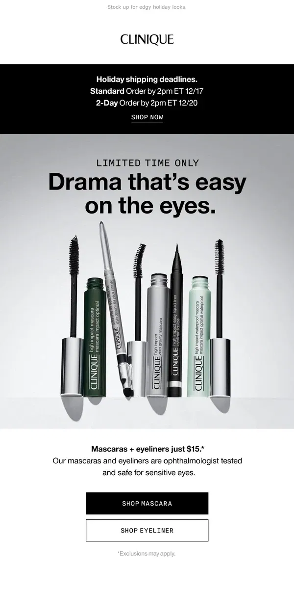 Email from Clinique. ⚡️EYE DRAMA EVENT⚡️ Mascaras + eyeliners just $15.