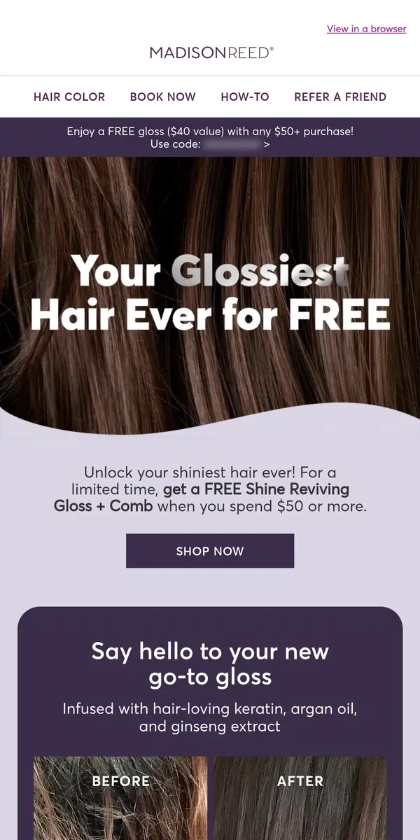 Email from Madison Reed. Treat Your Hair to the Ultimate Glaze!