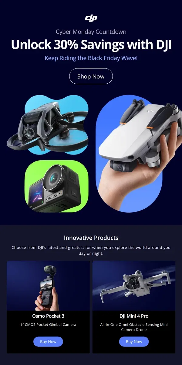 Email from DJI. Cyber Monday Specials Await!