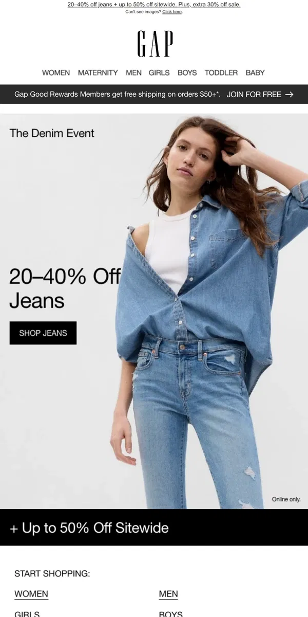 Email from GAP. You've lucked out: 20–40% OFF JEANS | Up to 50% off sitewide | 40% off ALL newborn essentials