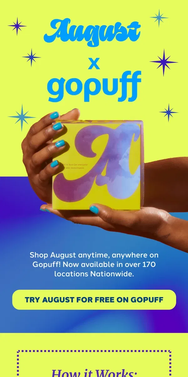 Email from August. We're available in even MORE Gopuff locations now!