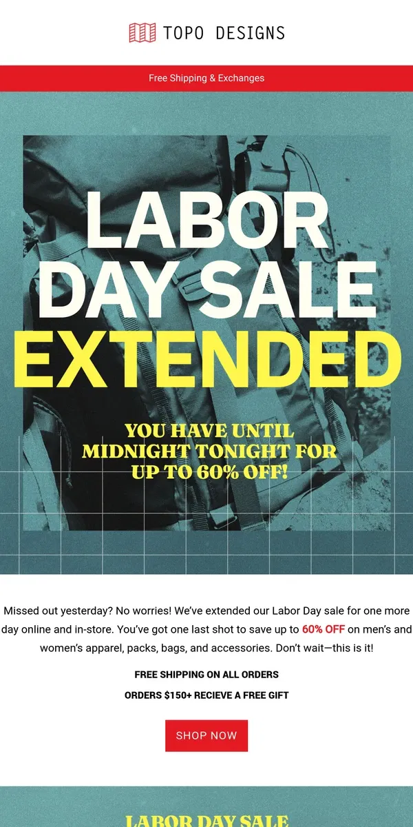 Email from Topo Designs. Labor Day Sale Extended!