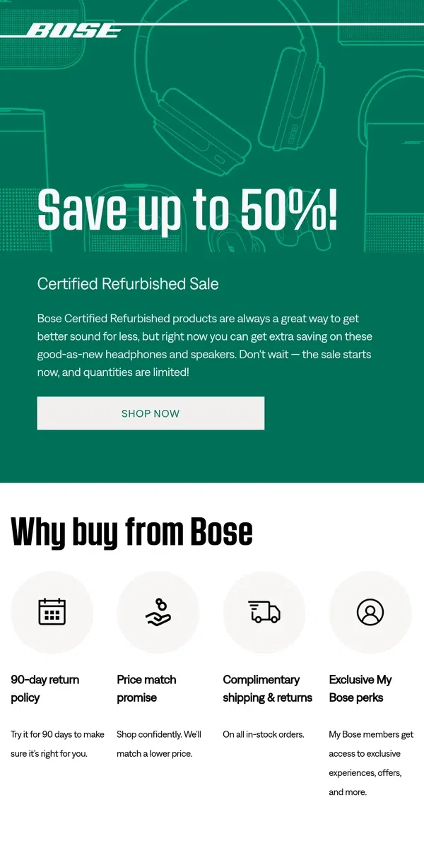 Email from Bose. Save up to 50% on refurbished products!