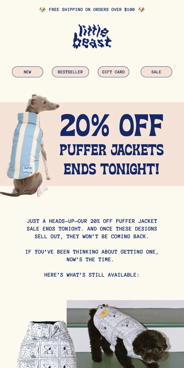 Email from Little Beast. 20% Off Puffer Jackets Ends Tonight!