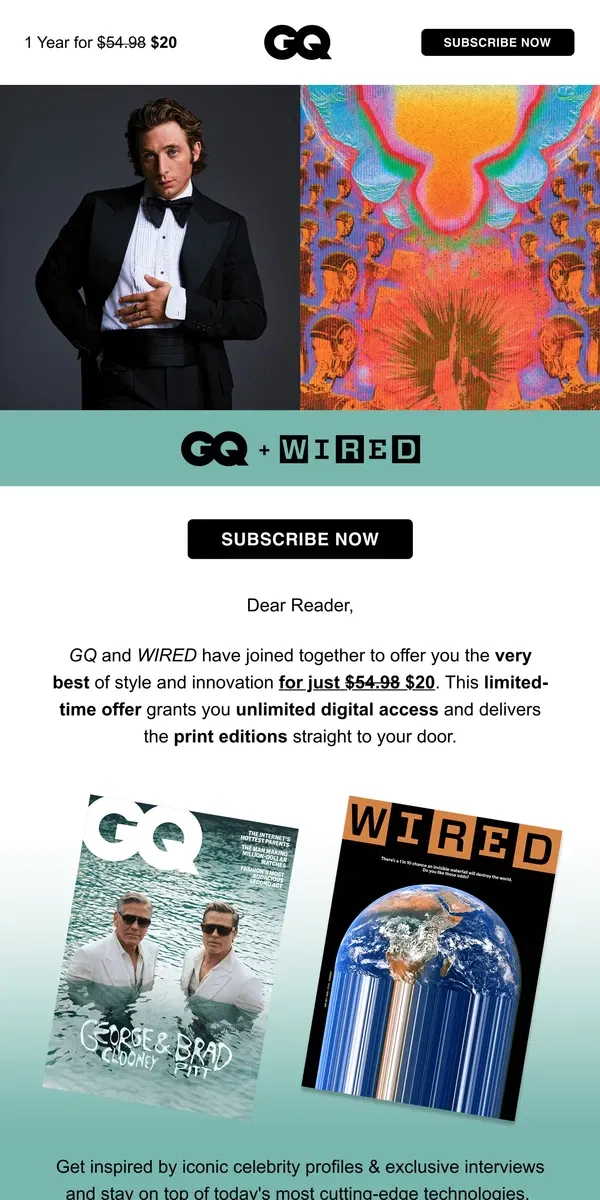 Email from GQ. Last Chance: Get both GQ & Wired for just $20!