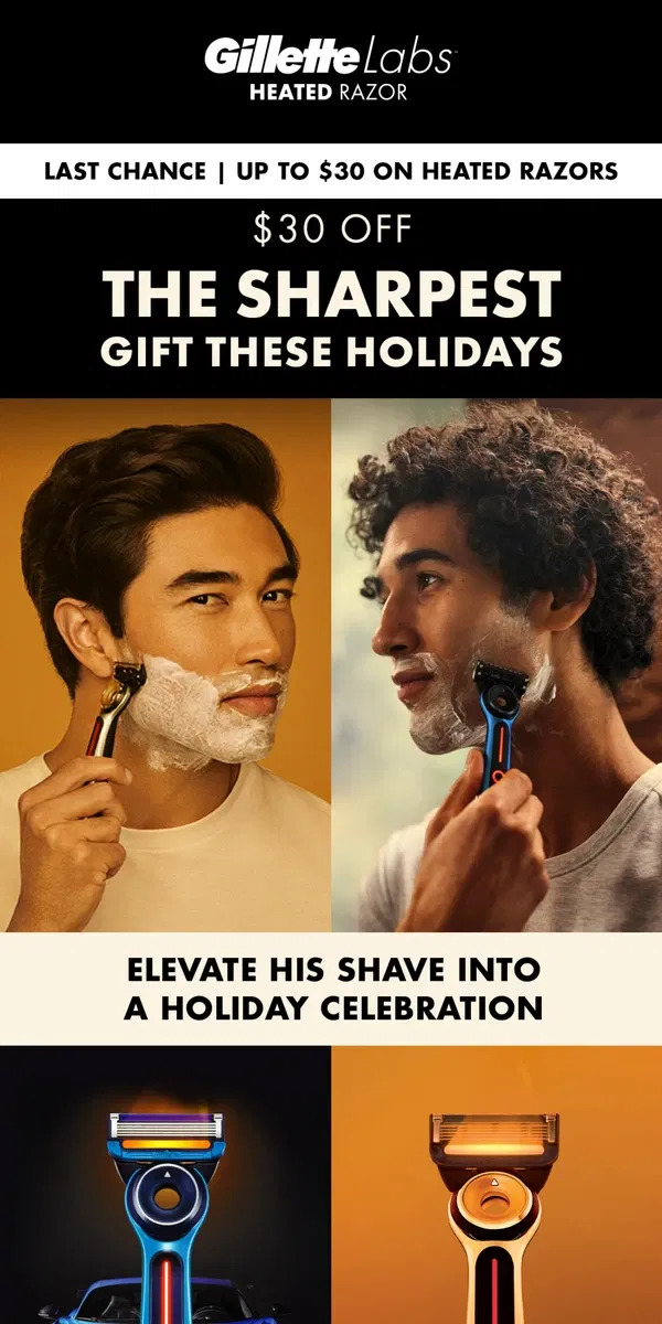 Email from Gillette. SALE ENDING | Get your shave upgrade