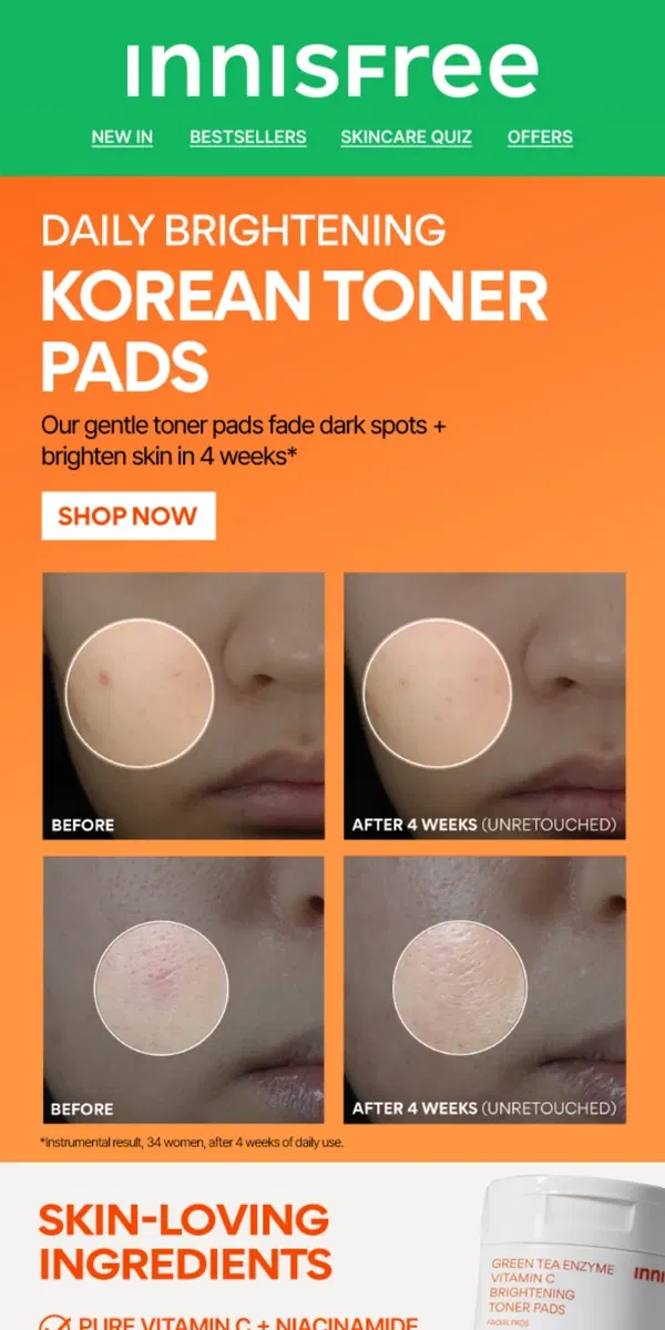 Email from innisfree. Fade Dark Spots in 4 Weeks!