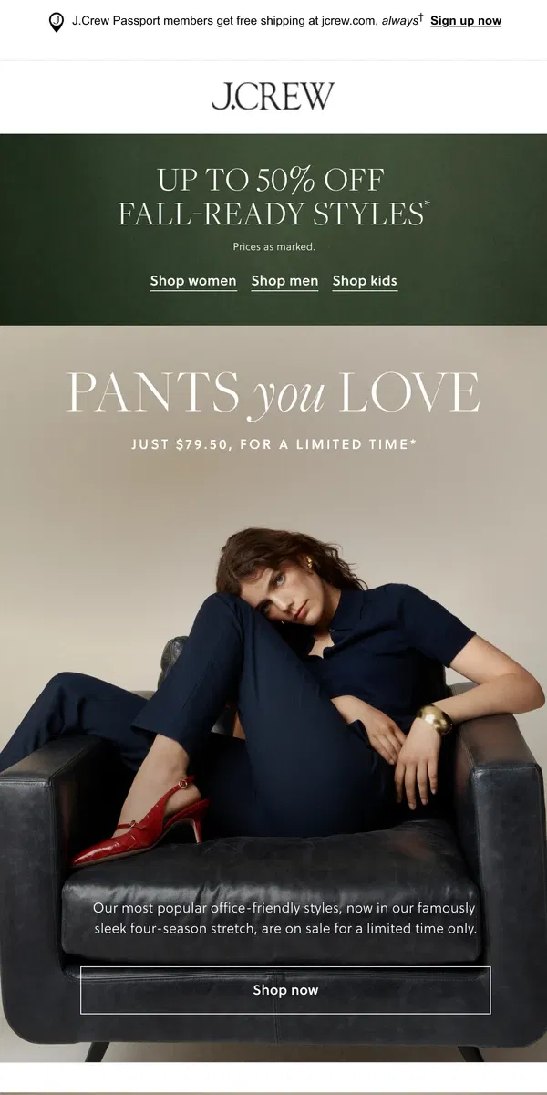 Email from J.Crew. Our best pants for the office