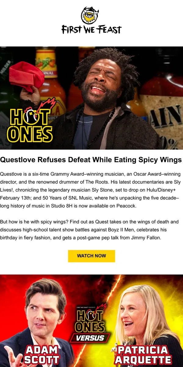 Email from First We Feast. Questlove Refuses Defeat While Eating Spicy Wings