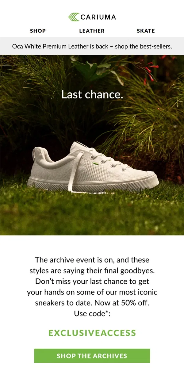 Email from Cariuma. Now 50% off — The Archive Event