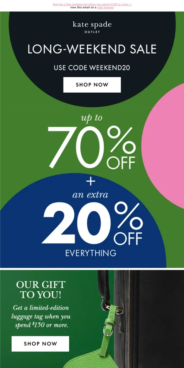 Email from Kate Spade. You've got an extra 20% off *everything*