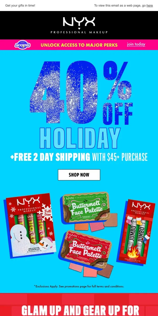 Email from NYX Professional Makeup. Unwrap the savings inside! 🎁