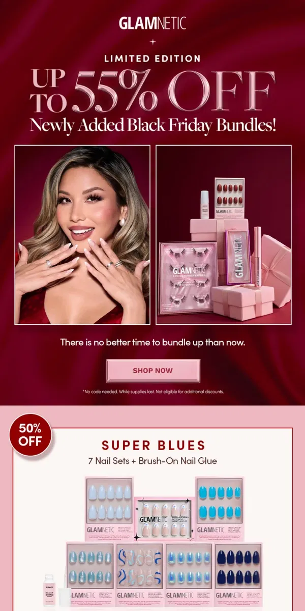 Email from Glamnetic. New Bundles Added: Up to 55% OFF!