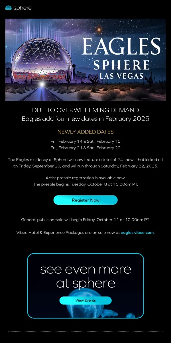 Email from Sphere. Just Announced: Eagles Add Four Shows in February