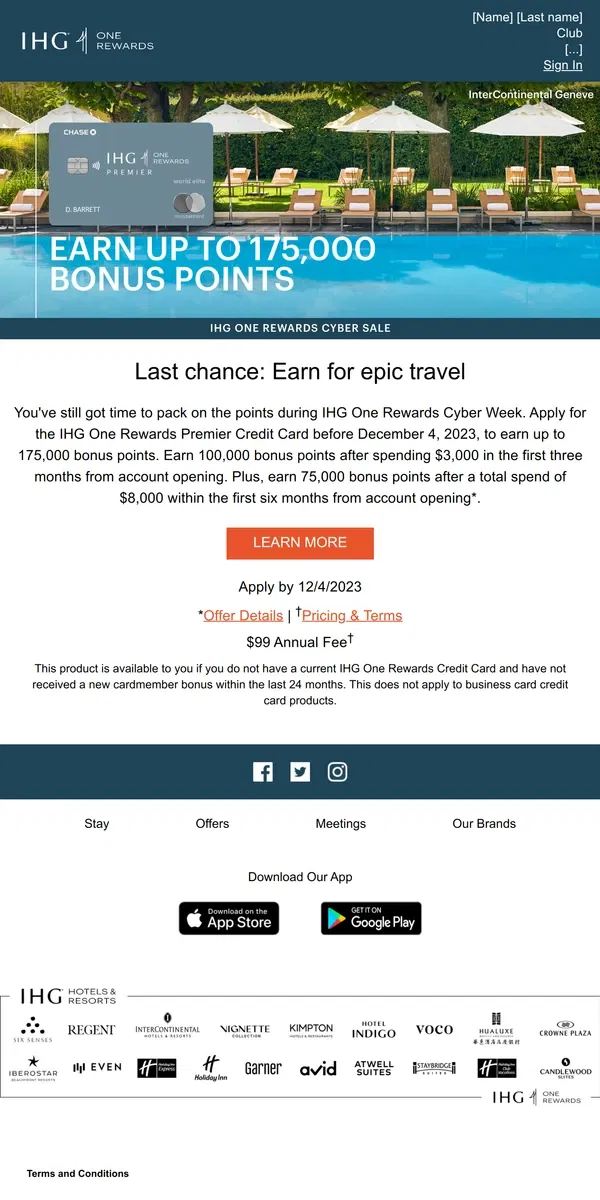 Email from IHG Hotels & Resorts. Last chance: earn up to 175,000 bonus points