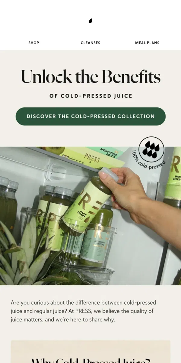 Email from PRESS Healthfoods. Cold-pressed juice vs regular juice