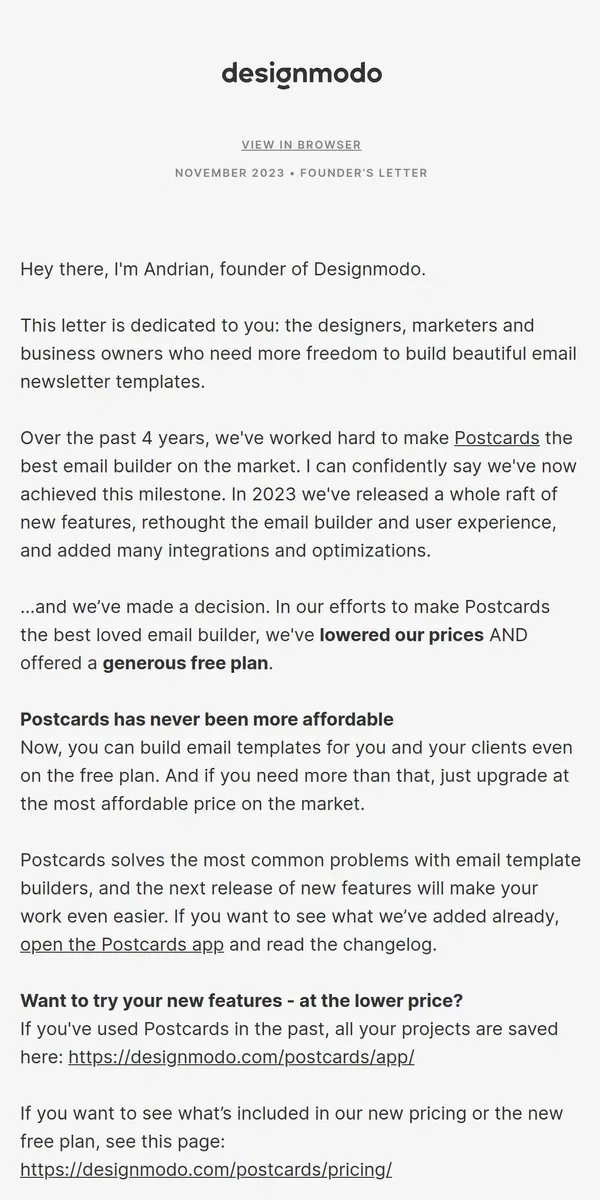 Email from Designmodo. New Pricing Plan and Extended Free Plan for Postcards Email Builder.




