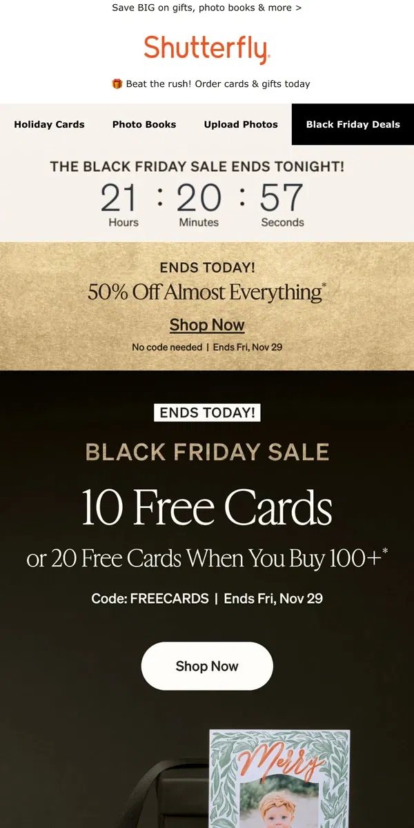 Email from Shutterfly. It's BLACK FRIDAY! 🖤 Shop 50% off almost everything + get up to 20 free cards