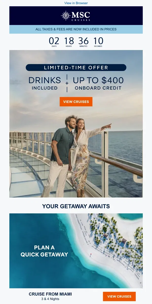 Email from MSC Cruises. Time Is Running Out to Cruise With Drinks Included!