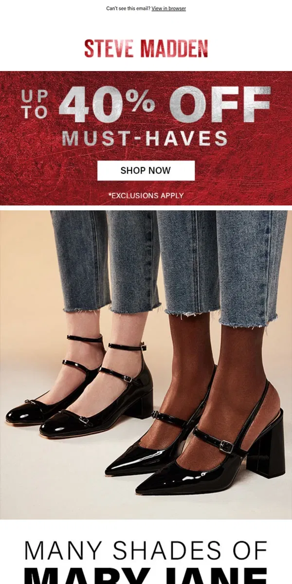 Email from Steve Madden. A Mary Jane For Every Mood