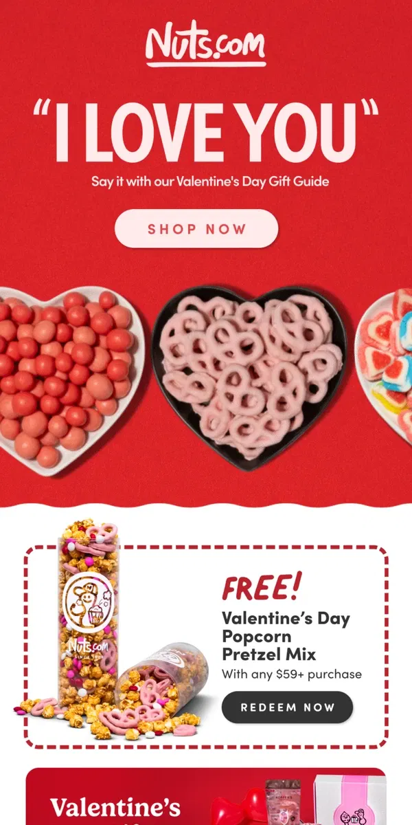 Email from Nuts.com.  FYI: Cupid’s On A Deadline…. 