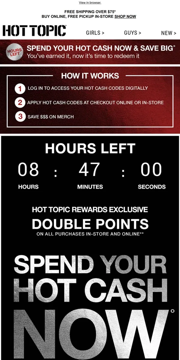 Email from Hot Topic. HOURS LEFT to use your Hot Cash 👀