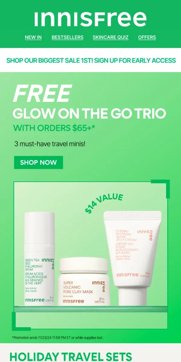 Email from innisfree. FREE Travel Set w/ Orders $65+